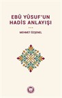 Ebû Yûsuf'un Hadis Anlayışı