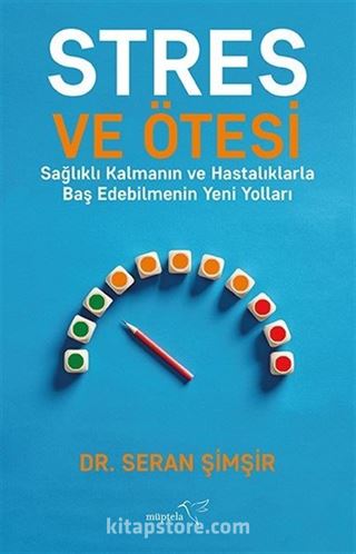 Stres ve Ötesi