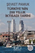 Türkiye'nin 200 Yıllık İktisadi Tarihi