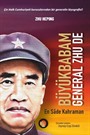 Büyükbabam General Zhu De