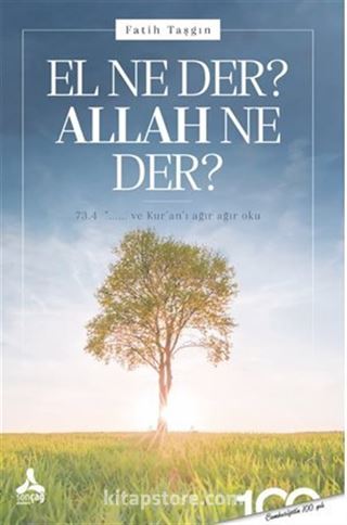 El Ne Der? Allah Ne Der?