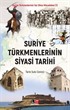 Suriye Türkmenlerinin Siyasi Tarihi