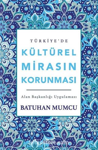 Türkiye'de Kültürel Mirasın Korunması