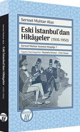 Eski İstanbul'dan Hikayeler (1935-1950)