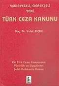 Mukayeseli, Gerekçeli Yeni Türk Ceza Kanunu
