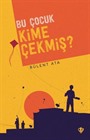 Bu Çocuk Kime Çekmiş ?