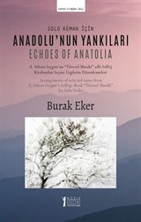 Solo Keman İçin 'Anadolu'nun Yankıları'