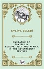 Narrative of Travels in Europe, Asia, and Africa, in the Seventeenth Century