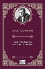 The Strength of the Strong