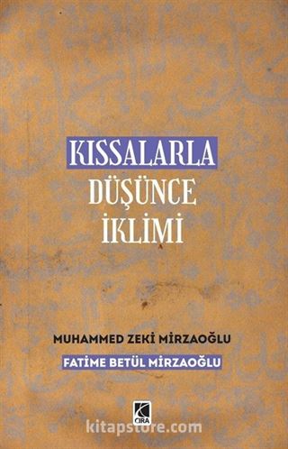 Kıssalarla Düşünce İklimi