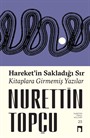 Hareket'in Sakladığı Sır