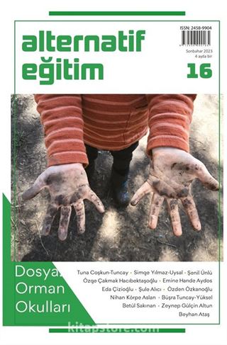Alternatif Eğitim Dergisi 16. Sayı: Orman Okulları