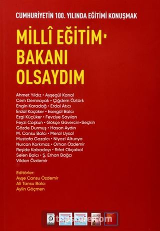 Milli Eğitim Bakanı Olsaydım
