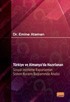 Türkiye ve Almanya'da Hazırlanan Sosyal İnceleme Raporlarının Sistem Kuramı Bağlamında Analizi