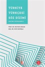 Türkiye Türkçesi Söz Dizimi (Kelime Çözümleri)