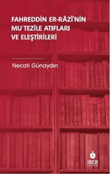 Fahreddin er-Razî'nin Muʿtezile Atıfları ve Eleştirileri