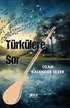 Türkülere Sor