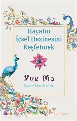 Hayatın İçsel Hazinesini Keşfetmek
