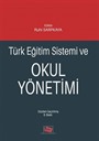 Türk Eğitim Sistemi ve Okul Yönetimi