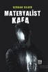 Materyalist Kafa