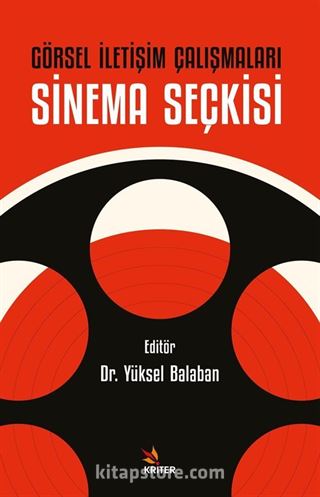 Görsel İletişim Çalışmaları: Sinema Seçkisi