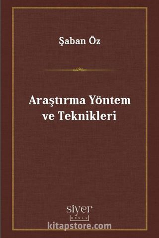 Araştırma Yöntem ve Teknikleri