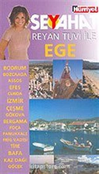 Hürriyet Seyahat/Ege