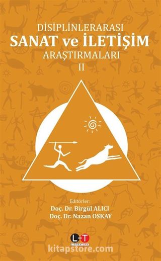 Disiplinlerarası Sanat ve İletişim Araştırmaları 2