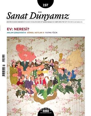 Sanat Dünyamız 197 / Kasım- Aralık 2023