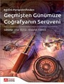 Eğitim Perspektifinden Geçmişten Günümüze Coğrafyanın Serüveni