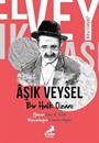 Ben Kimim? Bir Halk Ozanı Aşık Veysel