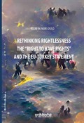 Rethinking Rightlessness: The 'Right to Have Rights' and the EU-Turkey Statement