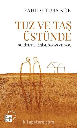 Tuz ve Taş Üstünde