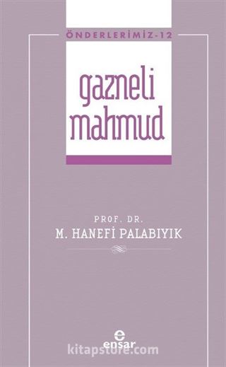 Gazneli Mahmmud / Önderlerimiz 12