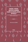 Esbab-ı Nüzûl Rivayetlerinin Hadîs Kaynaklarına İntikali (Abdürrezzak b. Hemmam'ın Tefsîri ve Rivayetleri Özelinde)