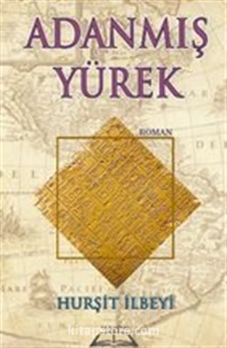 Adanmış Yürek
