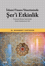 İslami Finans Yönetiminde Şer'i Etkinlik