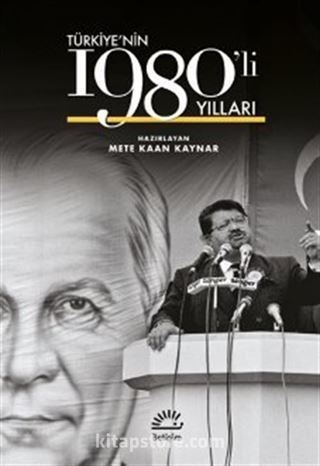 Türkiye'nin 1980'li Yılları (Ciltli)