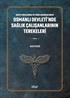 Osmanlı Devleti'nde Sağlık Çalışanlarının Terekeleri