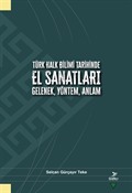 Türk Halk Bilimi Tarihinde El Sanatları