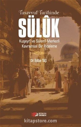 Tasavvuf Tarihinde Süluk