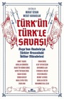 Türk'ün Türk'le Savaşı