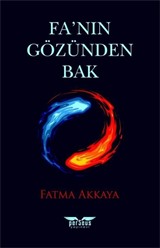 Fa'nın Gözünden Bak