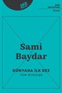 Dünyada İlk Kez