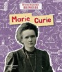 Marie Curie - Dünyayı Değiştiren Bilimciler