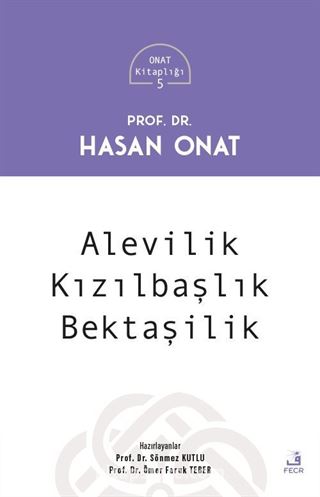 Alevilik Kızılbaşlık Bektaşilik