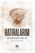 Hatıralarım Muhammed Emin Er