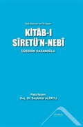 Türk Dünyası'nın İlk Siyeri Kitab-ı Siretü'n-Nebi