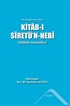 Türk Dünyası'nın İlk Siyeri Kitab-ı Siretü'n-Nebi
