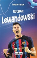 Rotamız Lewandowski